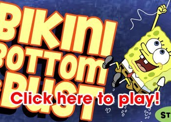 Spongebob's Bikini Bottom or Bust