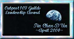 Outpost10f Guilds Leadership Award - April 2004
