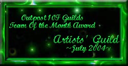 Outpost10f Guilds Team Of The Month Award - July 2004