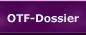 OTF-Dossier